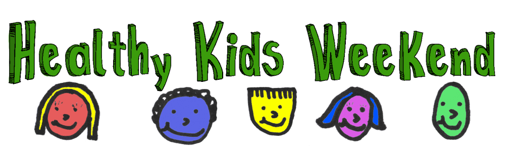 Healthy Kids Weekend Coming Up