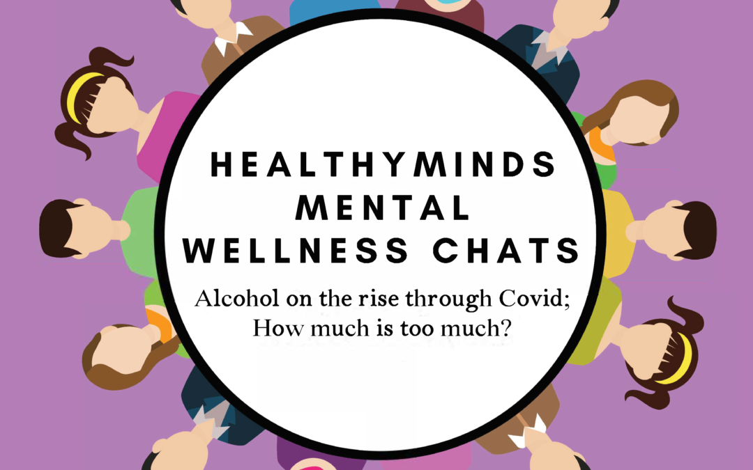 Alcohol on the Rise Through Covid; How much is too much?